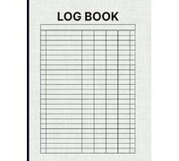 Log Book - Large Multipurpose 7 Column Tracker Notepad for Inventory, Income & Expenses, Accounts, Timings, Mileage, Orders, Donations & Visitors: 120 Pages with 25 rows per page.
