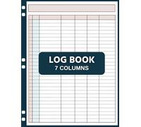 Log Book: Multipurpose 7 Column to Track Time Inventory Equipment Mileage Orders Donations Visitors Income Expenses Debit Credit Accounting ledger, Bill Payment Tracker, Vehicle Maintenance