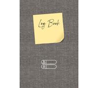Log Book Notebook: Multipurpose Small Size 6x9 - 7 Customizable Columns for Daily Log, Finance, Maintenance, Visitors & Orders