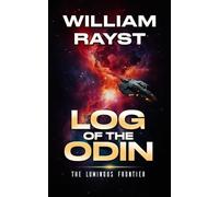 Log of the Odin: The Luminous Frontier