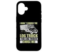 Log Truck Chose Me Log Truck Driver Accessories Driving Carcasa para iPhone 16