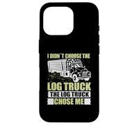 Log Truck Chose Me Log Truck Driver Accessories Driving Carcasa para iPhone 16 Pro