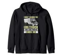 Log Truck Chose Me Log Truck Driver Accessories Driving Sudadera con Capucha