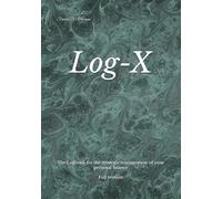 Log-X: The Logbook for the strategic management of your personal finance Full version