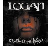 Logan - Cruel Little World