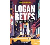Logan Reyes Ya No Es Un Capullo