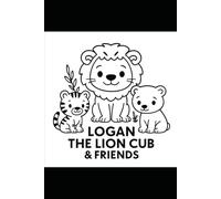Logan the lion cub and friends go on hoilday