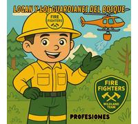 Logan y los Guardianes del Bosque