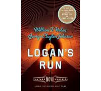 Logan's Run: Vintage Movie Classics [Idioma Inglés] (A Vintage Movie Classic)