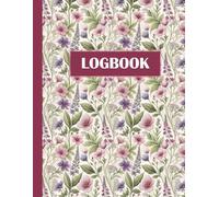 LogBook: Daily Record-Keeping LogBook with 5 Columns for Business,Finance,Inventory and Personal Tracking