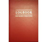 Logbook for Cruising Under Power: 3