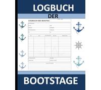 Logbuch der Bootstage: Zeichnen Sie Ihre Kreuzfahrtabenteuer mit allen wichtigen Details auf Format 8,5 x 11 Zoll mit 120 Seiten.