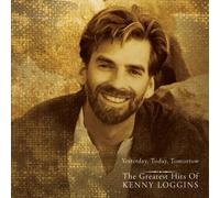 Loggins,Kenny - Yesterday,Today,Tomorrow