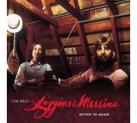 Loggins & Messina - The Best: Sittin In Again
