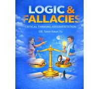 Logic and Fallacies: Critical Thinking and Argumentation