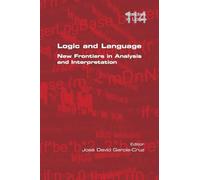 Logic and Language. New Frontiers in Analysis and Interpretation