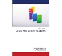 LOGIC AND LINEAR ALGEBRA