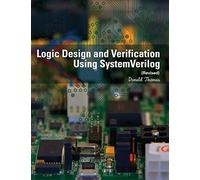 Logic Design and Verification Using SystemVerilog (Revised)