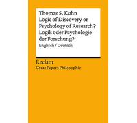Logic of Discovery or Psychology of Research? / Logik oder Psychologie der Forschung?: Englisch/Deutsch. [Great Papers Philosophie]: 14054