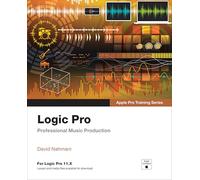 Logic Pro - Apple Pro Training: Professional Music Production