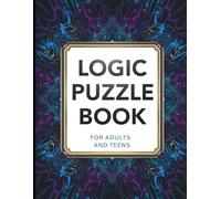 Logic Puzzle Book for Adults and Teens - Large Print Edition: Crosswords, Sudoku, Word Search & Cryptograms with Solutions | Brain Games for Focus, Relaxation & Mental Fitness