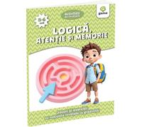 Logica, atentie si memorie 5-6 ani. Activitati de invatare. Jocuri si exercitii cu notiunile invatate la gradinita, Editie in limba romana