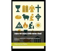 Logica del sacro e delle norme rituali: Strutture dialettiche e metodologie normative in Kodashim (Pilpul)