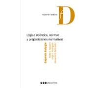 Logica Deontica Normas Y Proposiciones. Normativa