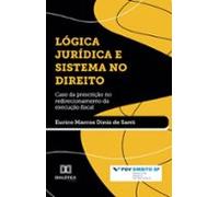 Lógica Jurídica E Sistema No Direito (ebook)