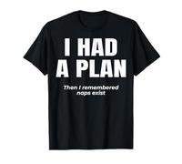 Lógica Perezosa. Tenía un Plan. Entonces recordé Que Camiseta
