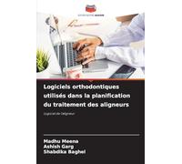 Logiciels orthodontiques utilisés dans la planification du traitement des aligneurs