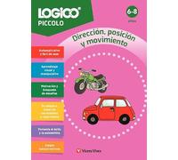 Logico Piccolo. Dirección, posición y movimiento (6-8 años)