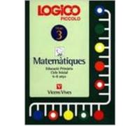 Logico Piccolo Matematiques Fitxer 3 Cicle Inicial (6 - 8 Anys)