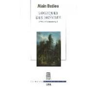 Logiques Des Mondes. Letre Et Levénement 2 (ebook)