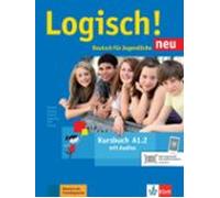 Logisch! neu a1.2, libro del alumno con audio online: Kursbuch A1.2 mit Audios zum Download (SIN COLECCION)