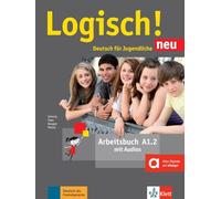 Logisch! neu a1.2, libro de ejercicios con audio online: Deutsch für Jugendliche (SIN COLECCION)