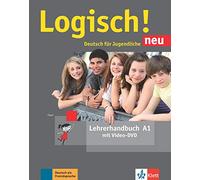 Logisch! neu a1 guía didáctica: Deutsch für Jugendliche (SIN COLECCION)