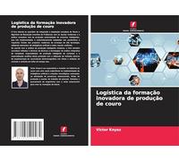 Logística da formação inovadora de produção de couro