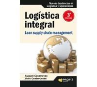 Logistica Integral: Lean Supply Chain Management