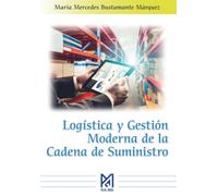 Logística y Gestión Moderna de la Cadena de Suministro (EMPRESA RA-MA)