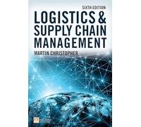 FT. Christopher: Logistics and Supply Chain Management 6e