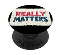 Logotipo Brillante de Really Matters para los Amantes de la declaración PopSockets PopGrip Adhesivo