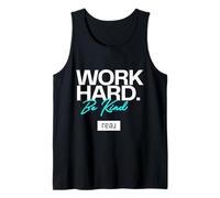 Logotipo de Real - Work Hard Be Kind en Blanco y Aguamarina Camiseta sin Mangas