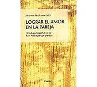 Lograr el amor en la pareja | Johannes Neuhauser