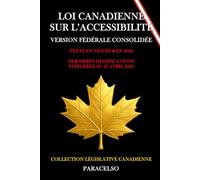 LOI CANADIENNE SUR L’ACCESSIBILITÉ