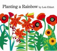 Lois Ehlert Planting a Rainbow (Tapa dura) (Importación USA)