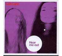 LOIS LANE - HEAR ME OUT