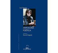 Lois pereiro. Antoloxia poetica: 15 (Letras Galegas)