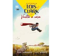 Lois y Clark: Vuelta a casa