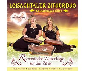Loisachtaler Zitherduo - Romantische Welterfolge auf der Zither; Instrumental; Blue Bayou; The Rose; La Paloma; Capri Fischer; I have a dream; Amazing Grace; Aber dich gibts nur einmal für mich; Banks of the ohio; Kleine Annabell; Ein Stern der deinen Namen trägt;